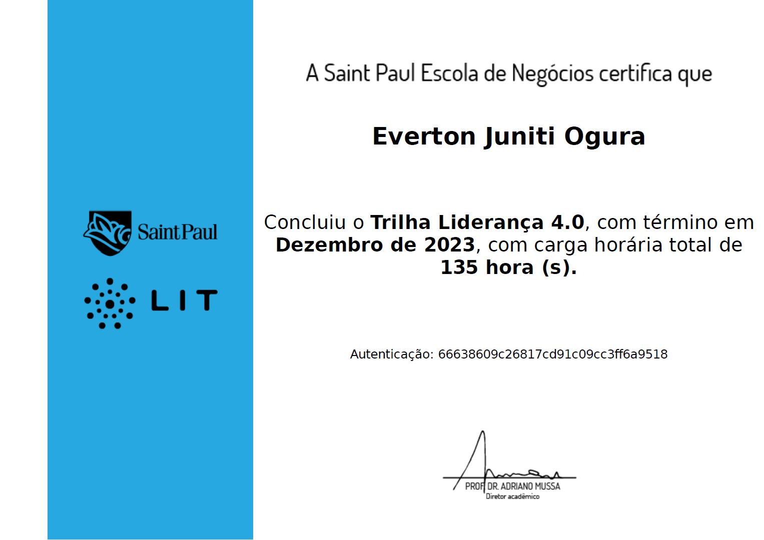 Imagem do certificado de conclusão da trilha de Liderança 4.0 pela Saint Paul Escola de Negócios